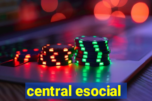 central esocial